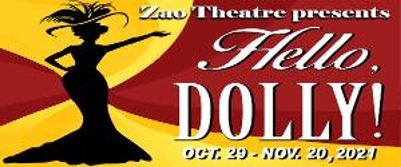 HELLO, DOLLY! to Open at Zao Theatre This October  Image