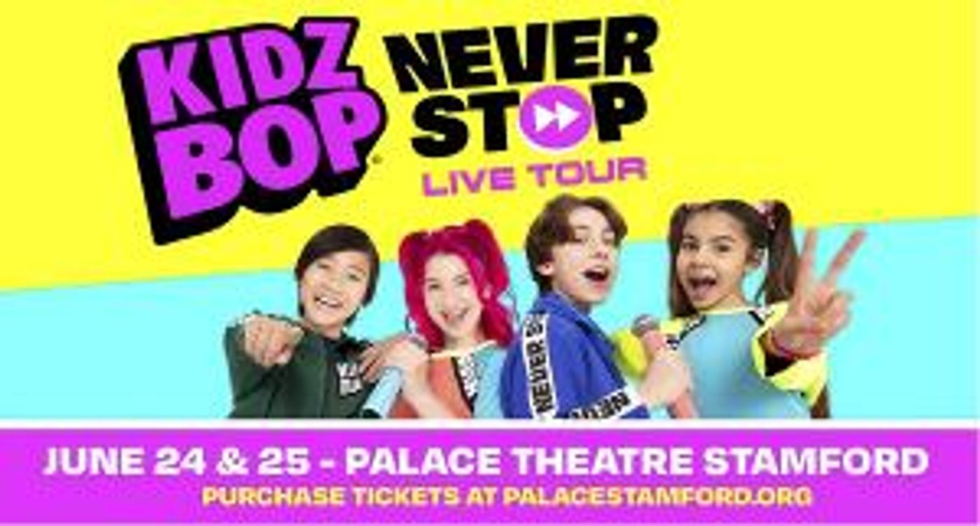 KIDZ BOP to Perform Two Shows at Stamford's Palace Theatre in June on 2023 Tour  Image