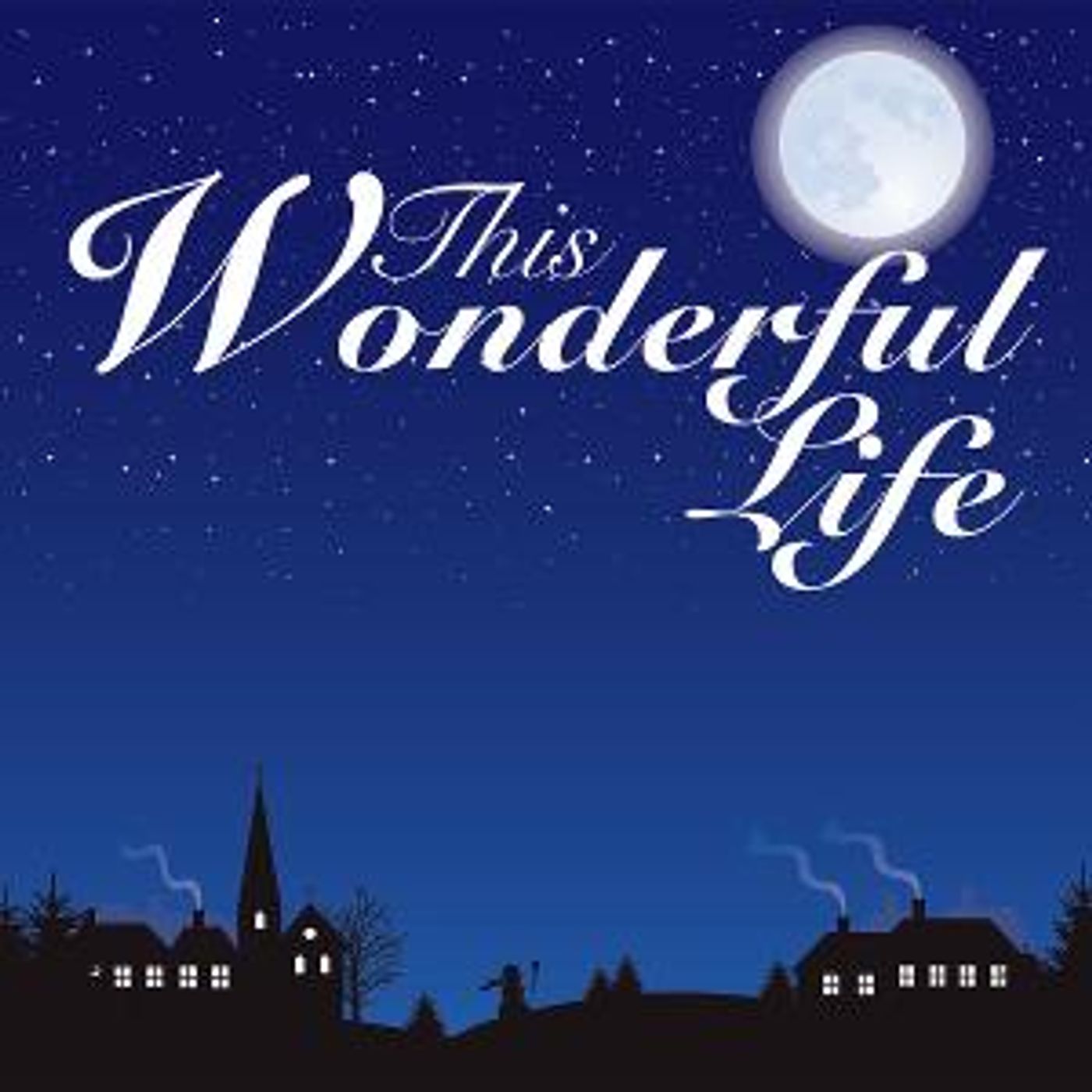 Theater At Monmouth to Present THIS WONDERFUL LIFE  Image