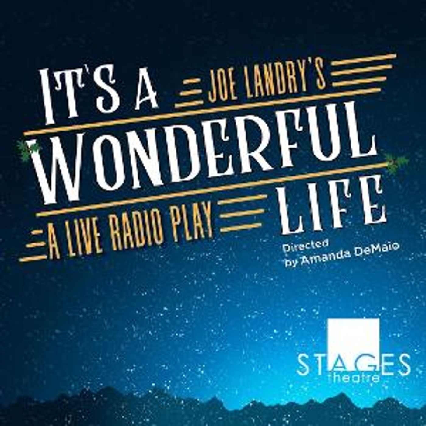 STAGEStheatre Presents IT'S A WONDERFUL LIFE: A RADIO PLAY At The Curtis Theatre  Image