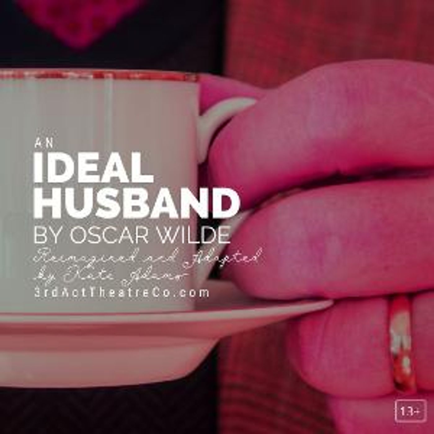 3rd Act Theatre Company to Present AN IDEAL HUSBAND By Oscar Wilde  Image