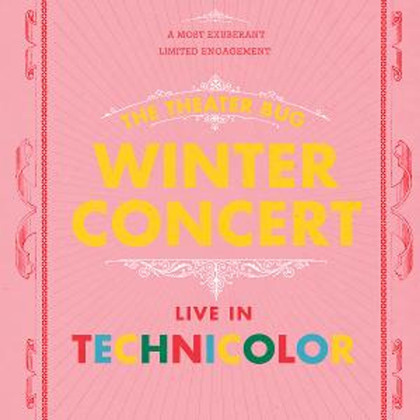 The Theater Bug Presents Winter Concert 2020: LIVE IN TECHNICOLOR  Image