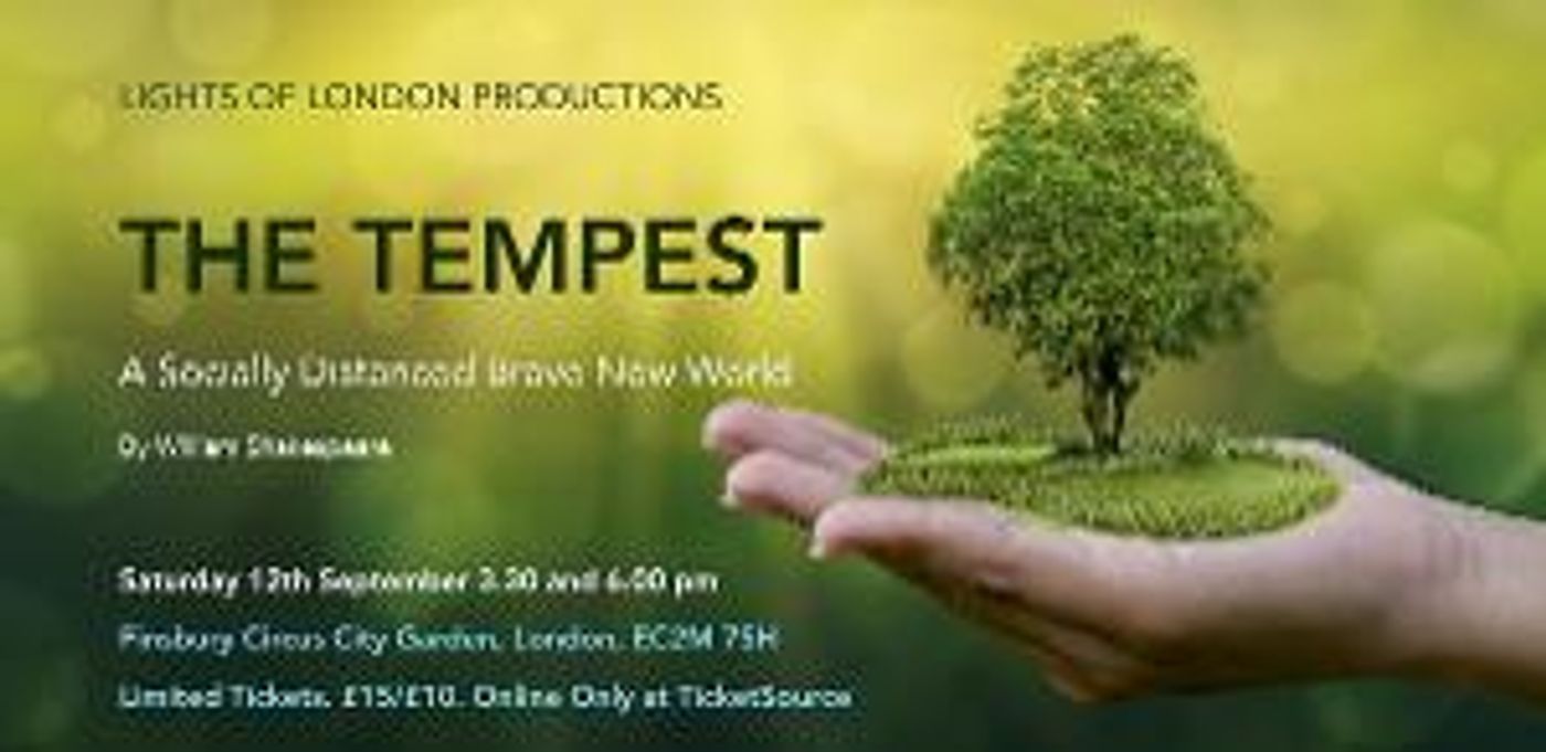 THE TEMPEST Comes To Finsbury Circus City Garden  Image