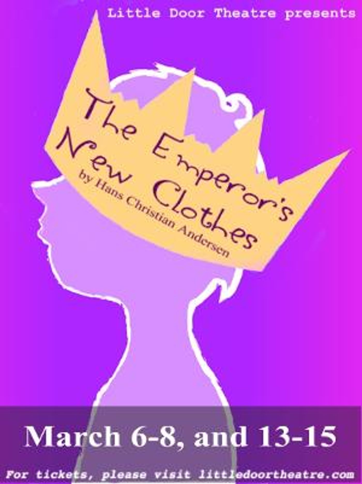 EMPEROR'S NEW CLOTHES Opens At Little Door Theatre  Image