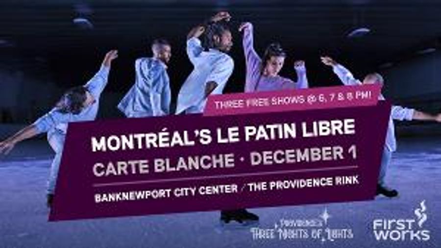 FirstWorks to Present International 'Rebels On Ice' Le Patin Libre With Three Free Ice-Dancing Performances Image