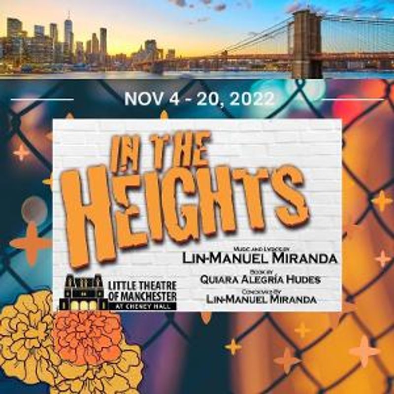 The Little Theatre of Manchester to Present IN THE HEIGHTS Image