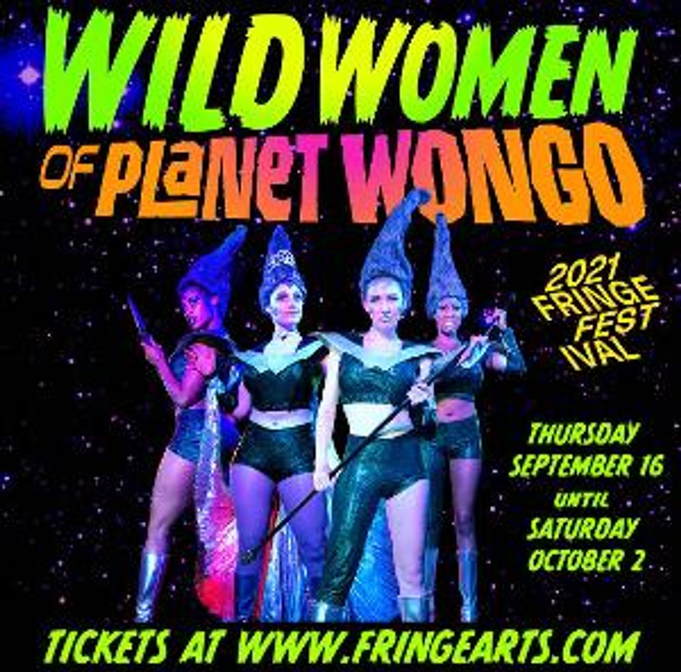 WILD WOMEN OF PLANET WONGO Invades The Philadelphia Fringe Festival  Image