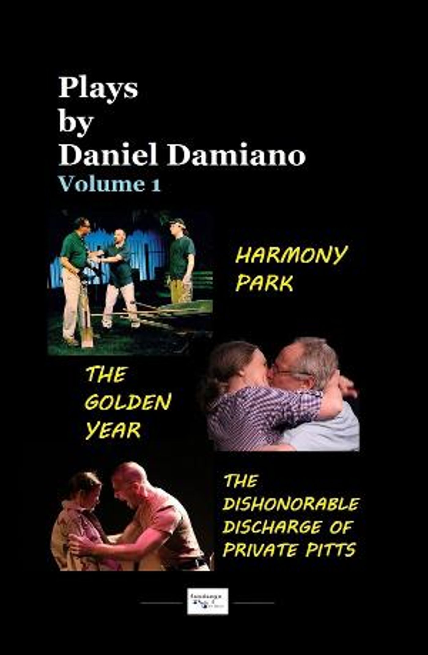 Fandango 4 Art House Releases PLAYS BY DANIEL DAMIANO - VOLUME ONE  Image