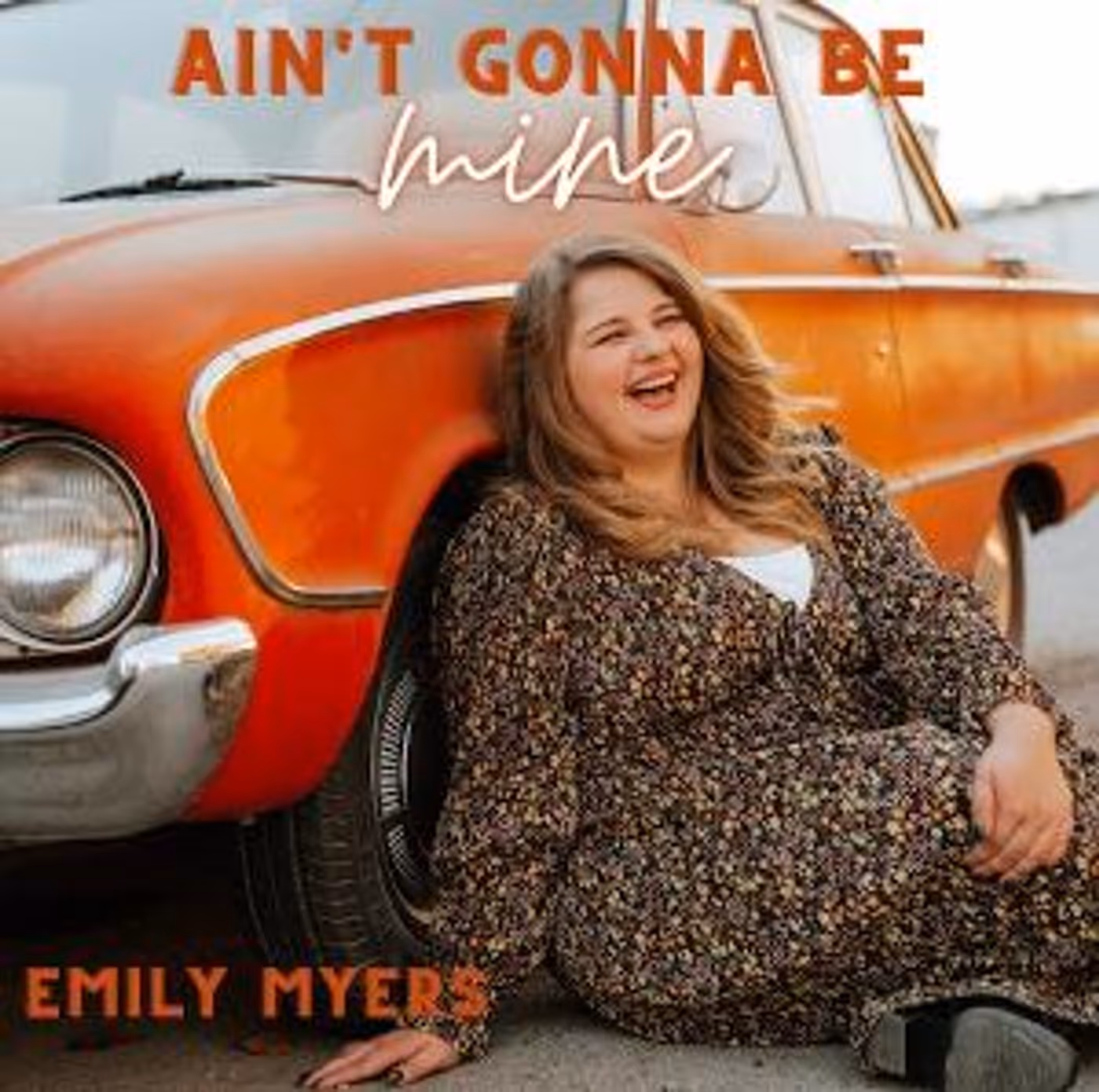 Emily Myers Releases Empowering New Single 'Ain't Gonna Be Mine'  Image