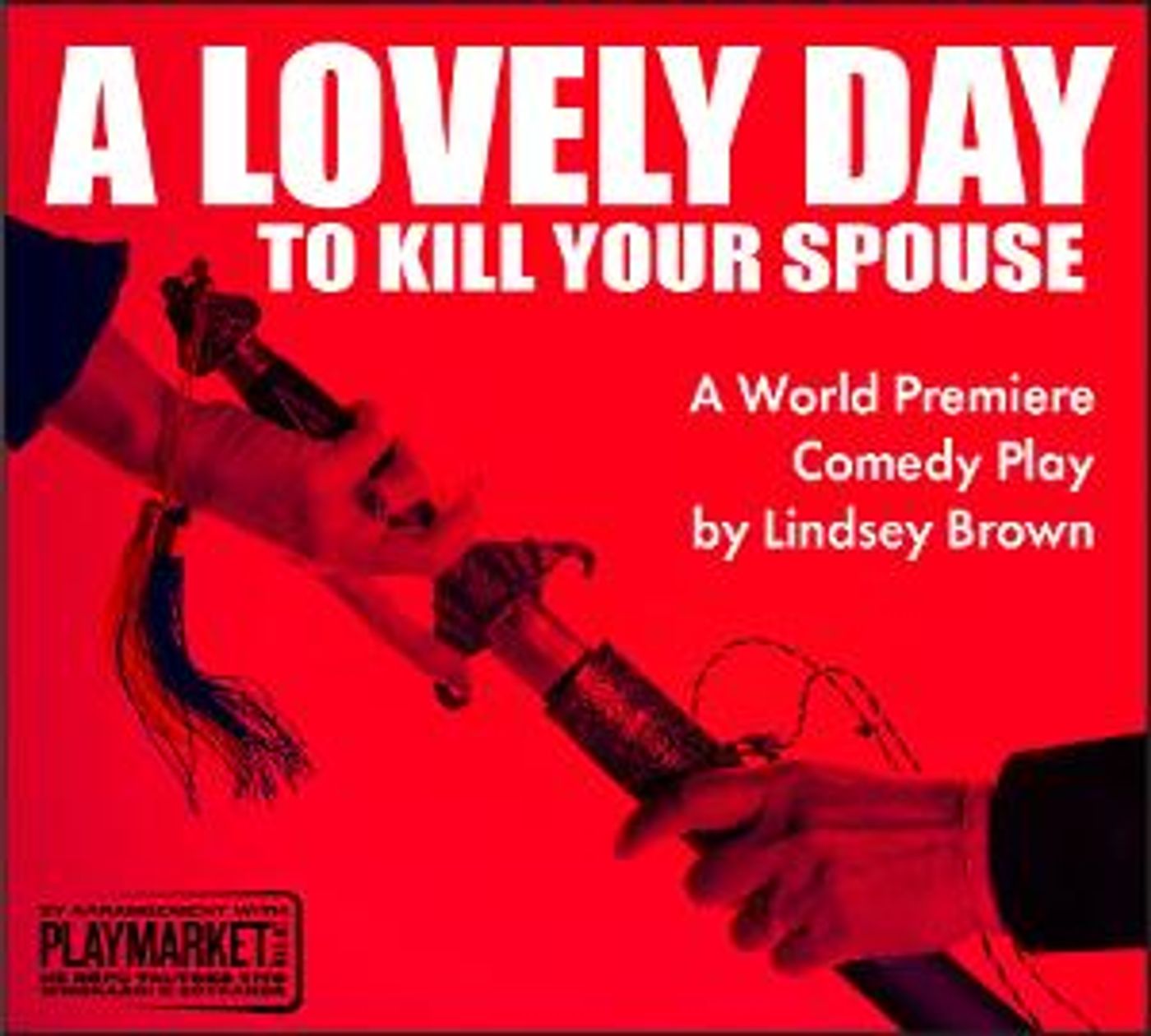 A LOVELY DAY TO KILL YOUR SPOUSE Premiers At Center For Performing Arts Bonita Springs  Image