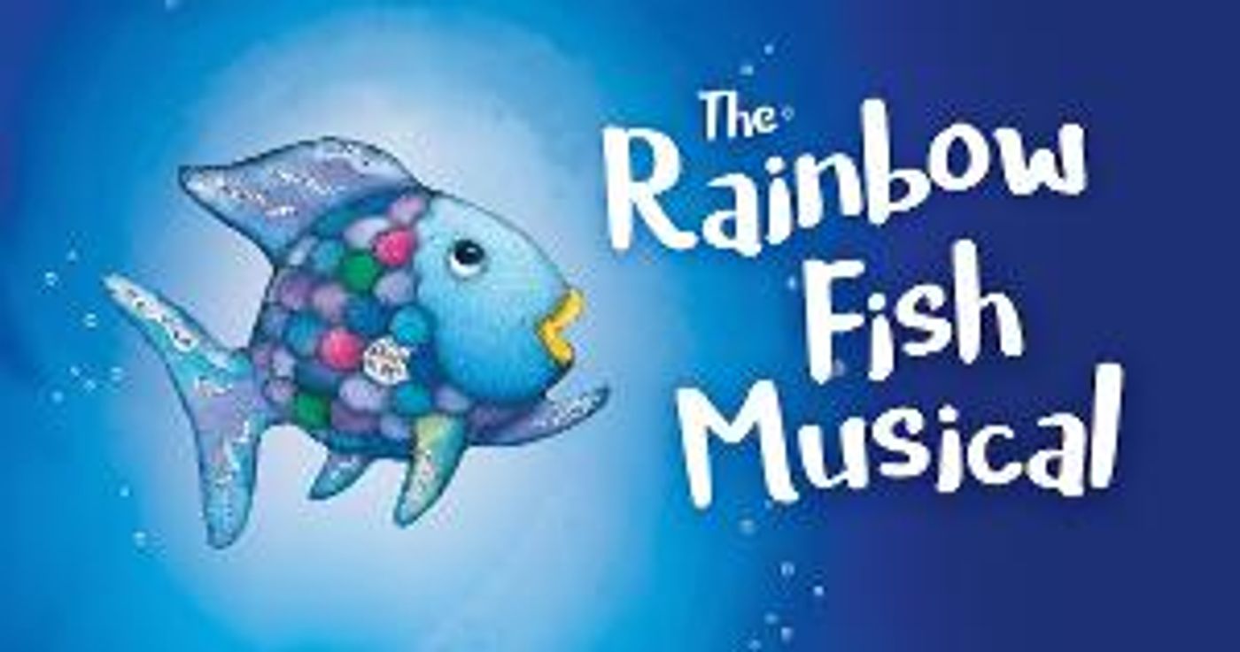 THE RAINBOW FISH MUSICAL Begins Its Tour  Image
