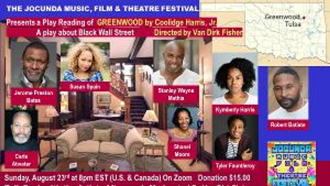 Jerome Preston Bates and Stanley Wayne Mathis Star in THE JOCUNDA FESTIVAL's Virtual Play Reading Of GREENWOOD  Image