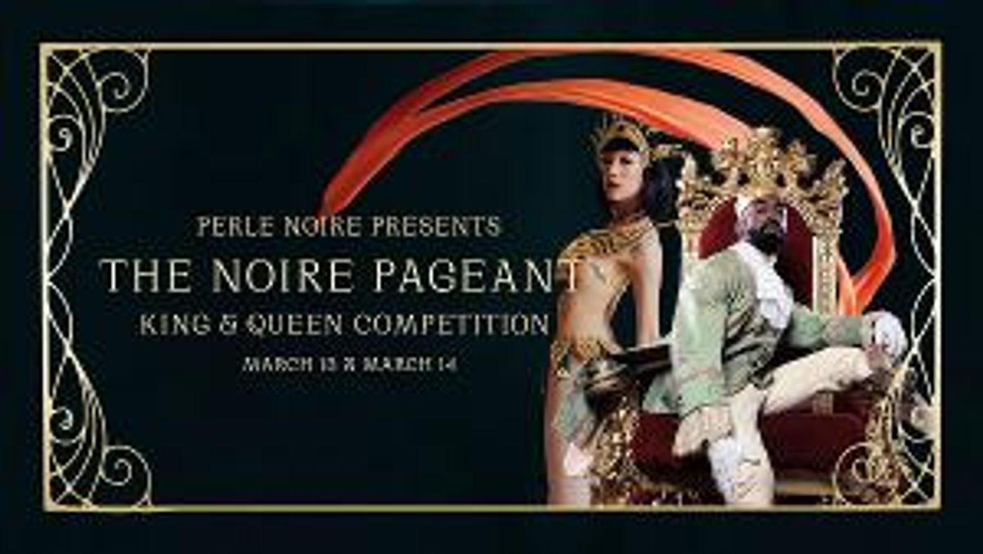The Noire Pageant: A Celebration Of Performers Of Color Comes to Brooklyn  Image