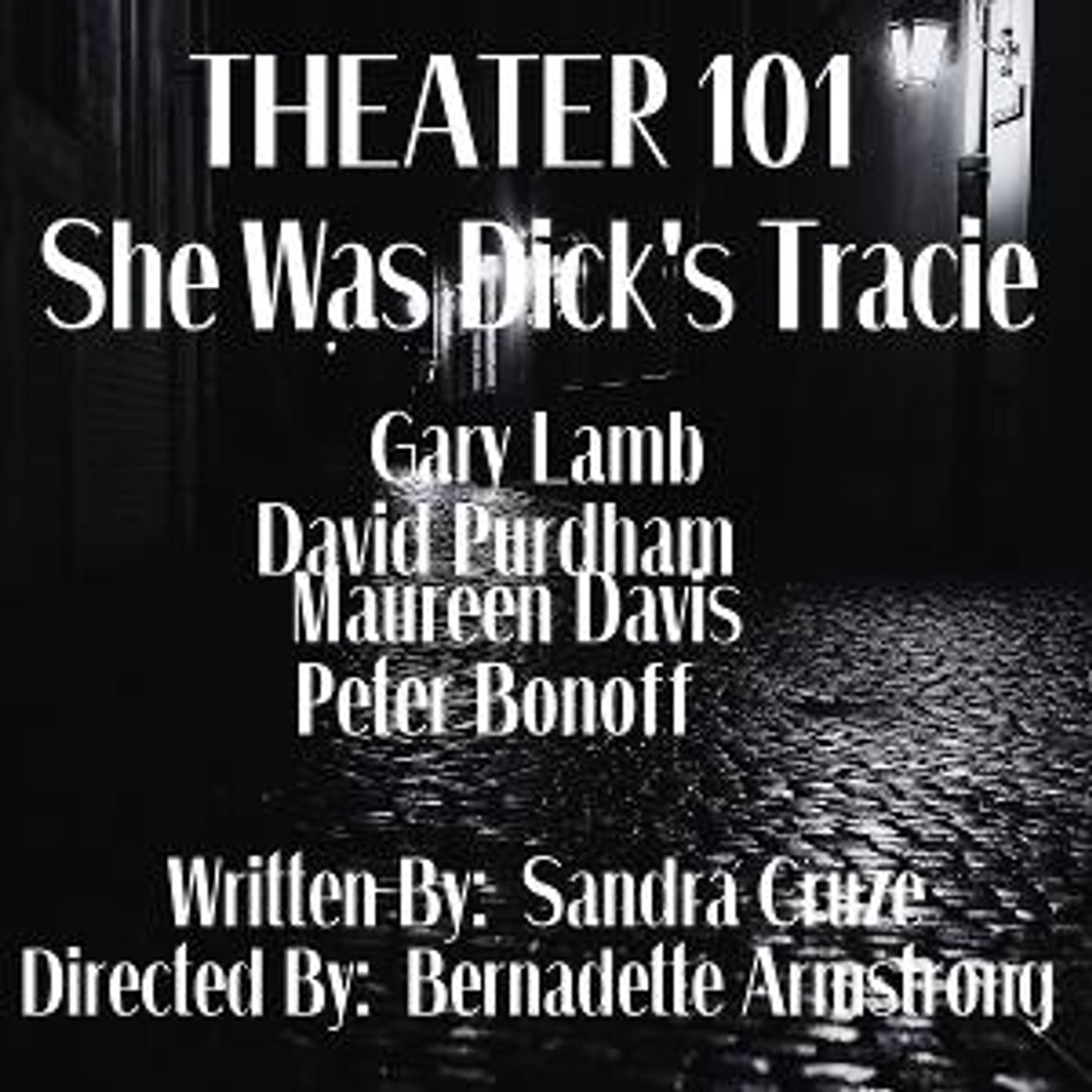 Open-Door Playhouse to Mark Third Anniversary With SHE WAS DICK TRACIE in September  Image