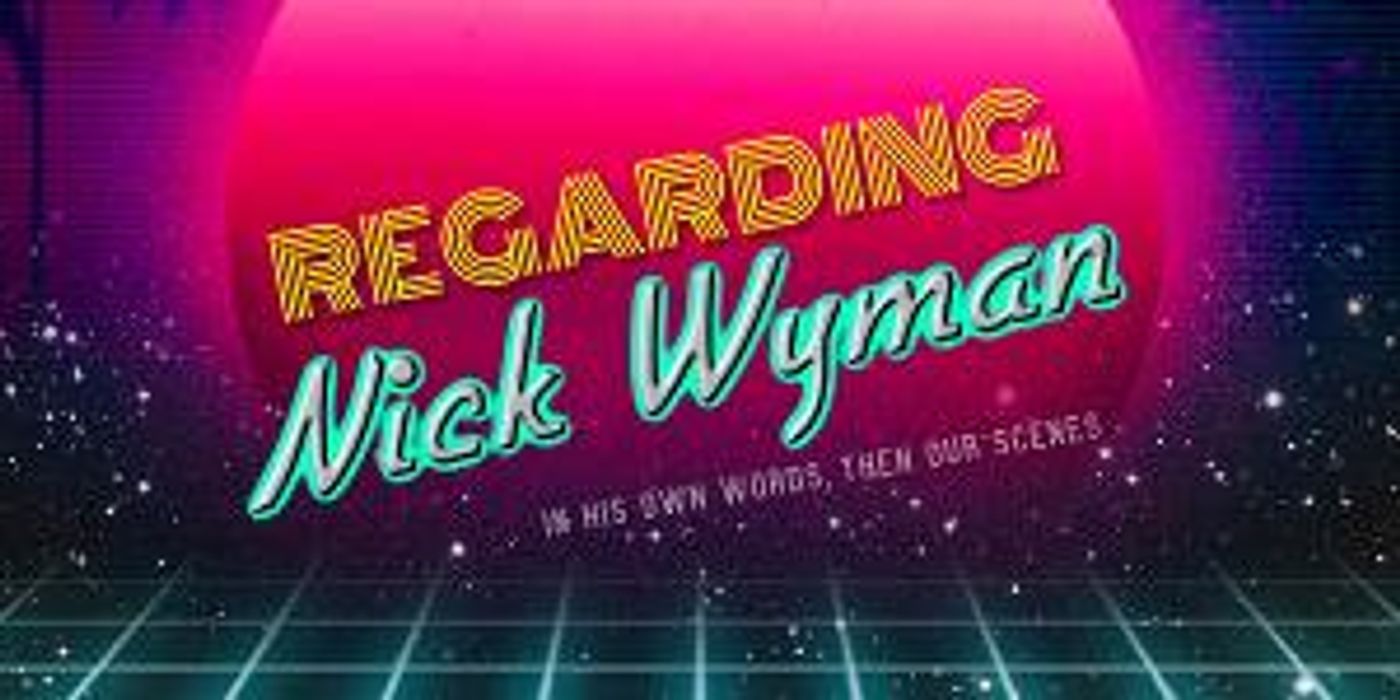 Former Equity Presidnet Nick Wyman to Perform at Caveat in October  Image