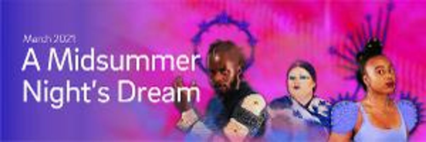 UC San Diego Department Of Theatre And Dance Presents A MIDSUMMER NIGHT'S DREAM  Image