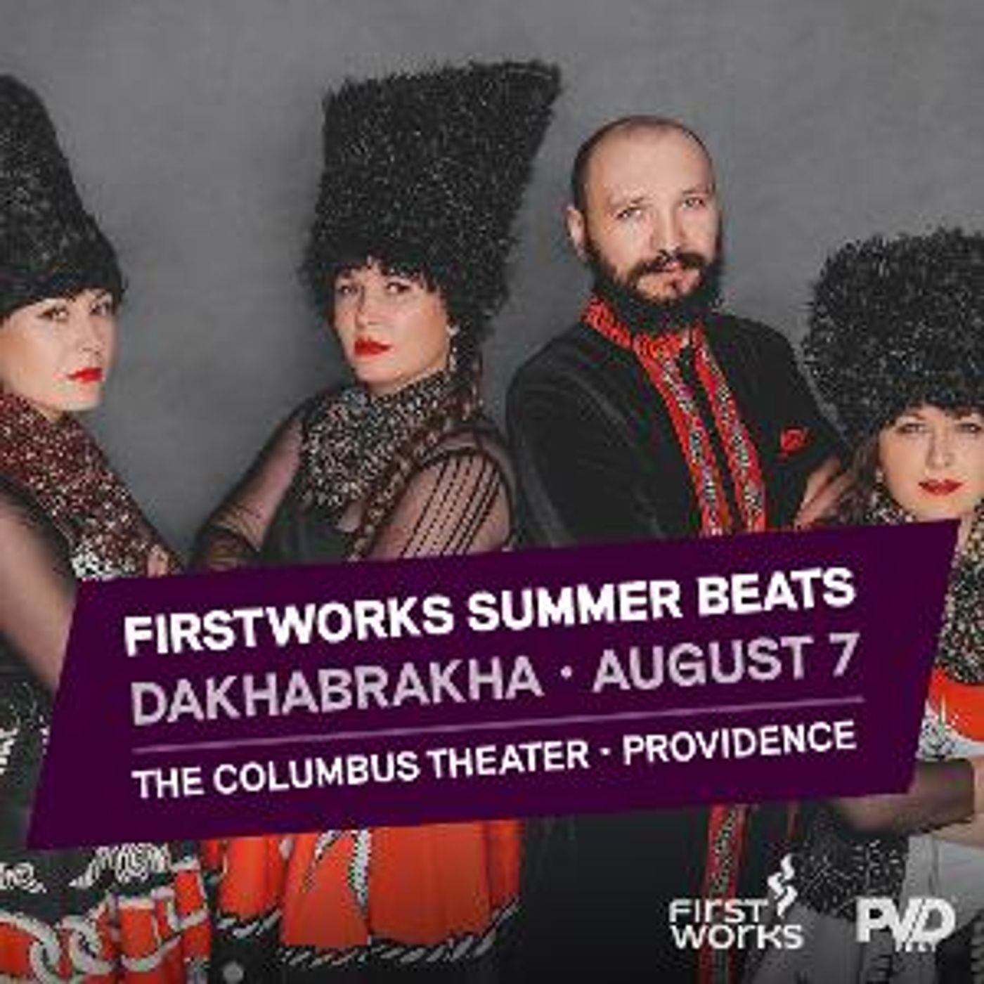 FirstWorks Summer Beats Presents Ukraine's DakhaBrakha at Columbus Theatre  Image