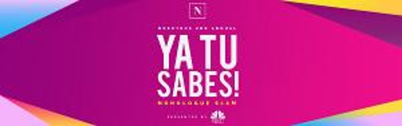 Nosotros Partners With NBC for 2nd YA TU SABES MONOLOGUE SLAM Featuring Melissa Barrera, Adriana Barraza & More  Image