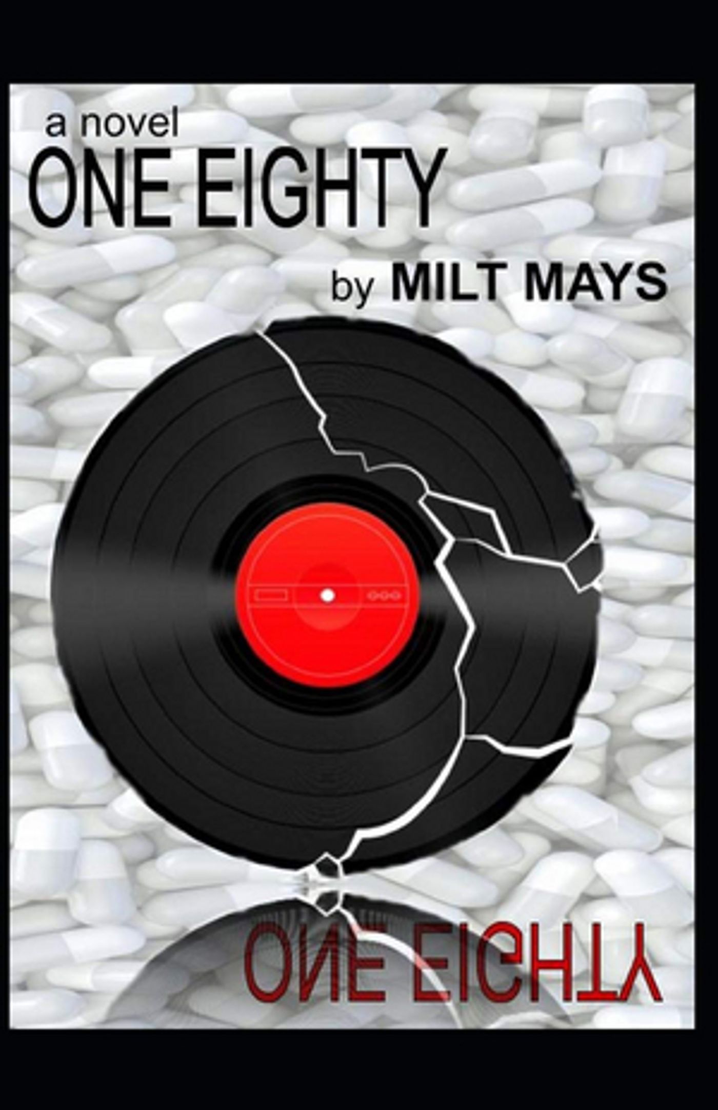 Milt Mays Releases New Mystery Thriller ONE EIGHTY  Image