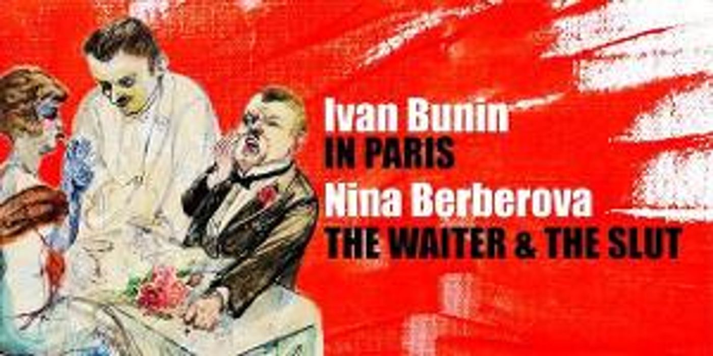 The Russian Arts Theater and Studio Present an Encore Run of IN PARIS/THE WAITER AND THE SLUT  Image