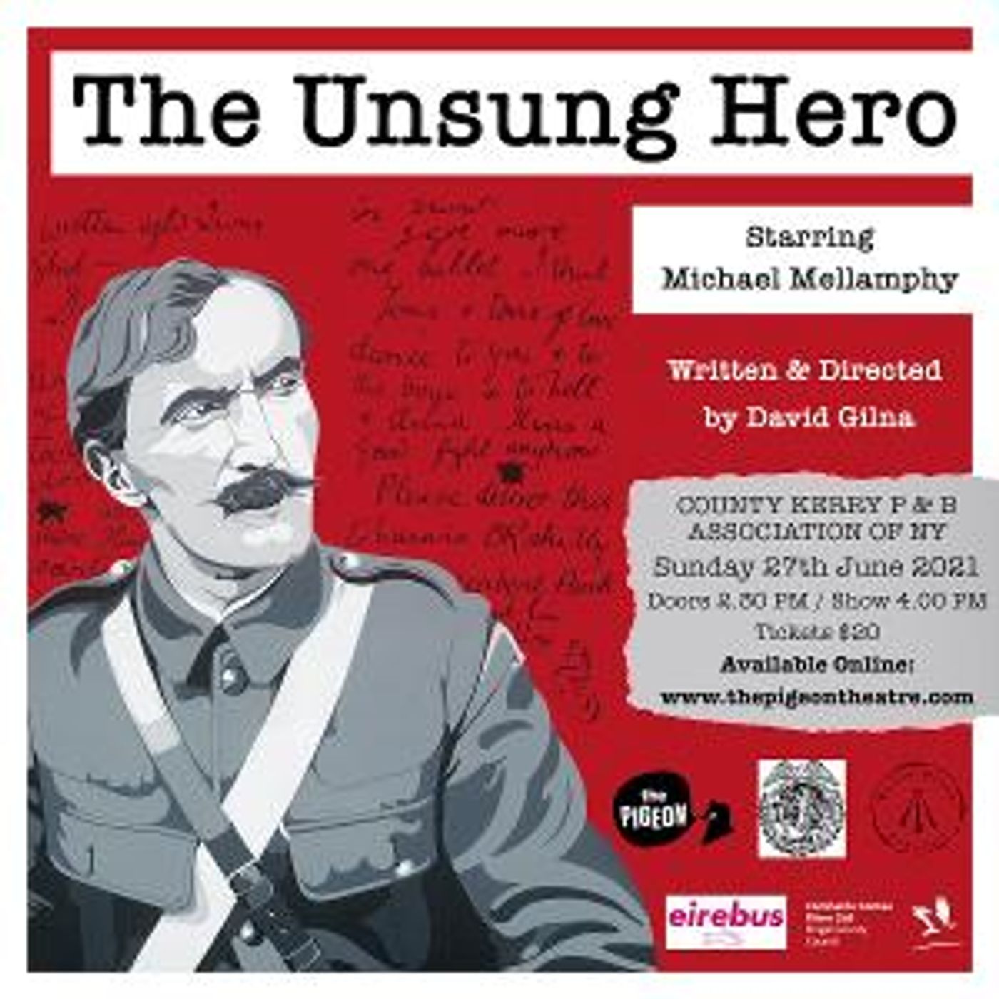 THE UNSUNG HERO Starring Michael Mellamphy to be Presented by The Co. Kerry Patriotic & Benevolent Association of NY  Image