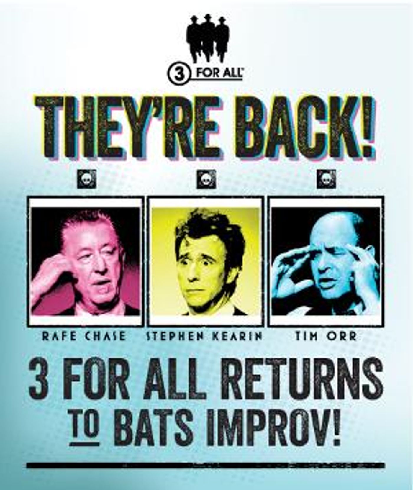 3 For All Returns To BATS Improv This October  Image