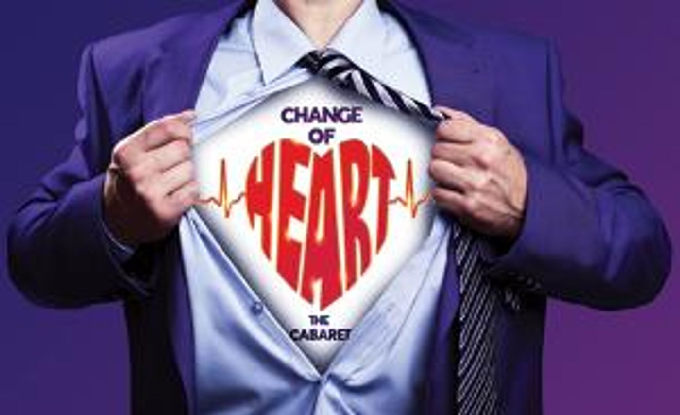 Change Of Heart Cabaret Comes to The Other Palace  Image