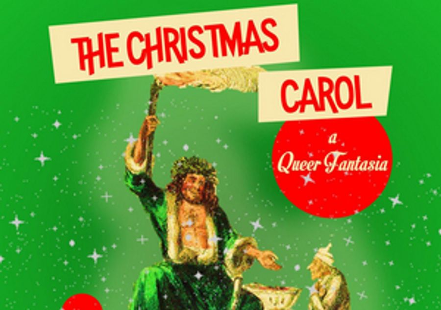 THE CHRISTMAS CAROL: A QUEER FANTASIA Makes World Premiere At Access Theater Image