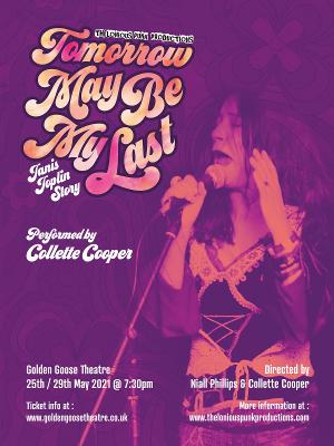 TOMORROW MAY BE MY LAST: THE JANIS JOPLIN STORY to be Presented at Golden Goose Theatre  Image