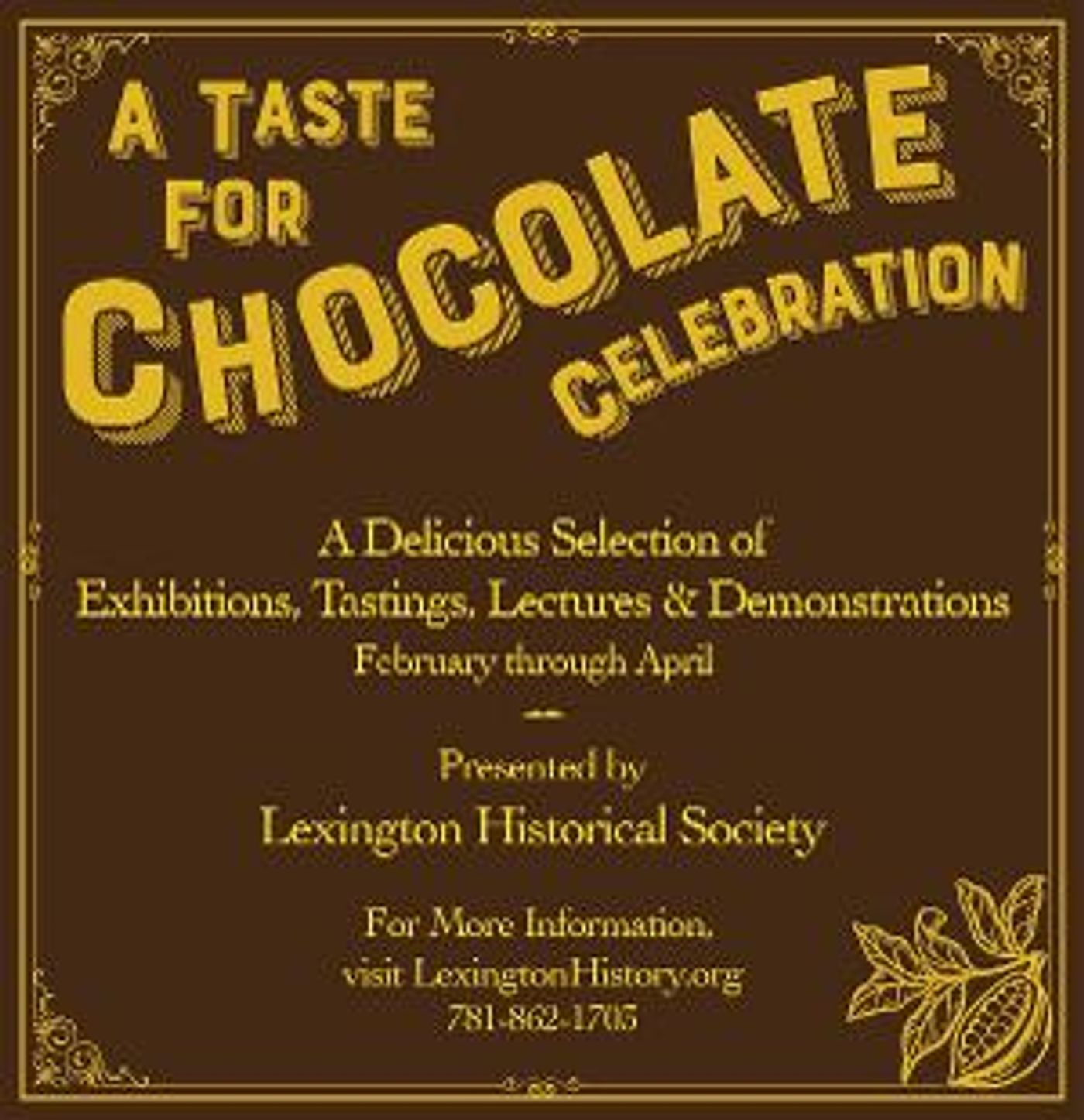 Lexington Historical Society Announces A Taste for Chocolate Celebration  Image