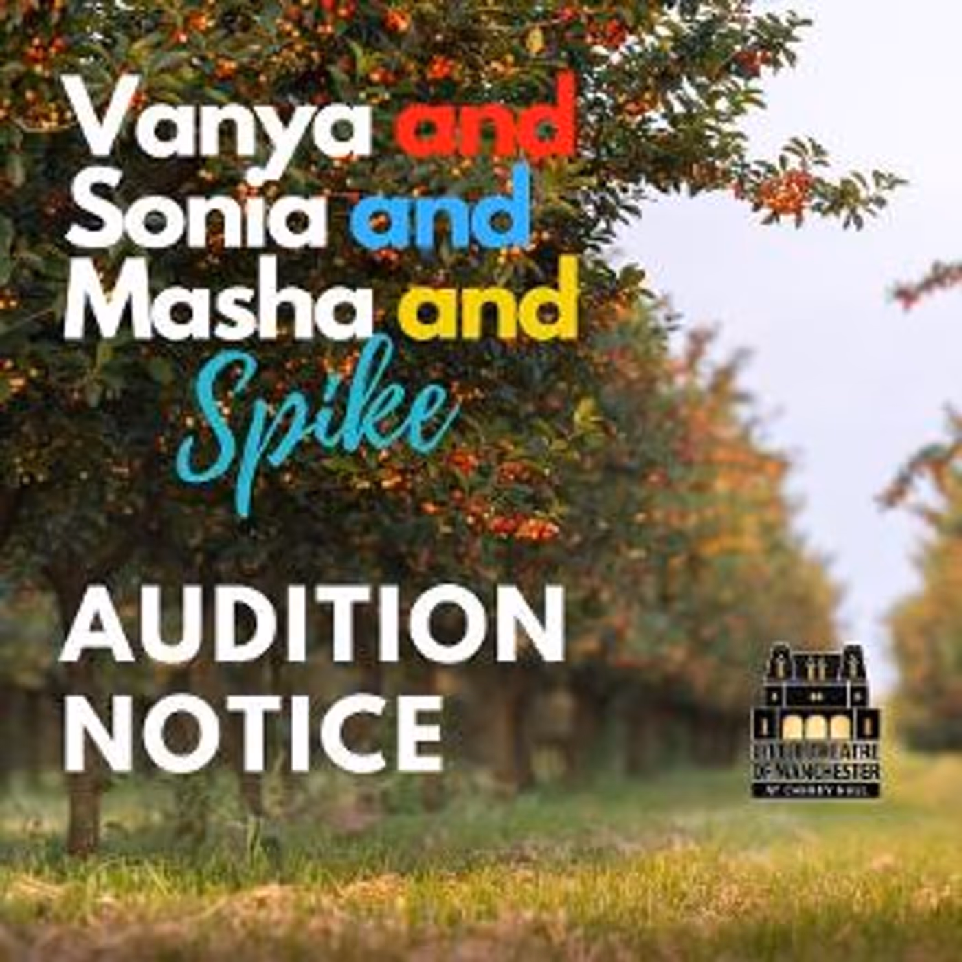 LTM Announces Auditions for VANYA AND SONIA AND MASHA AND SPIKE  Image