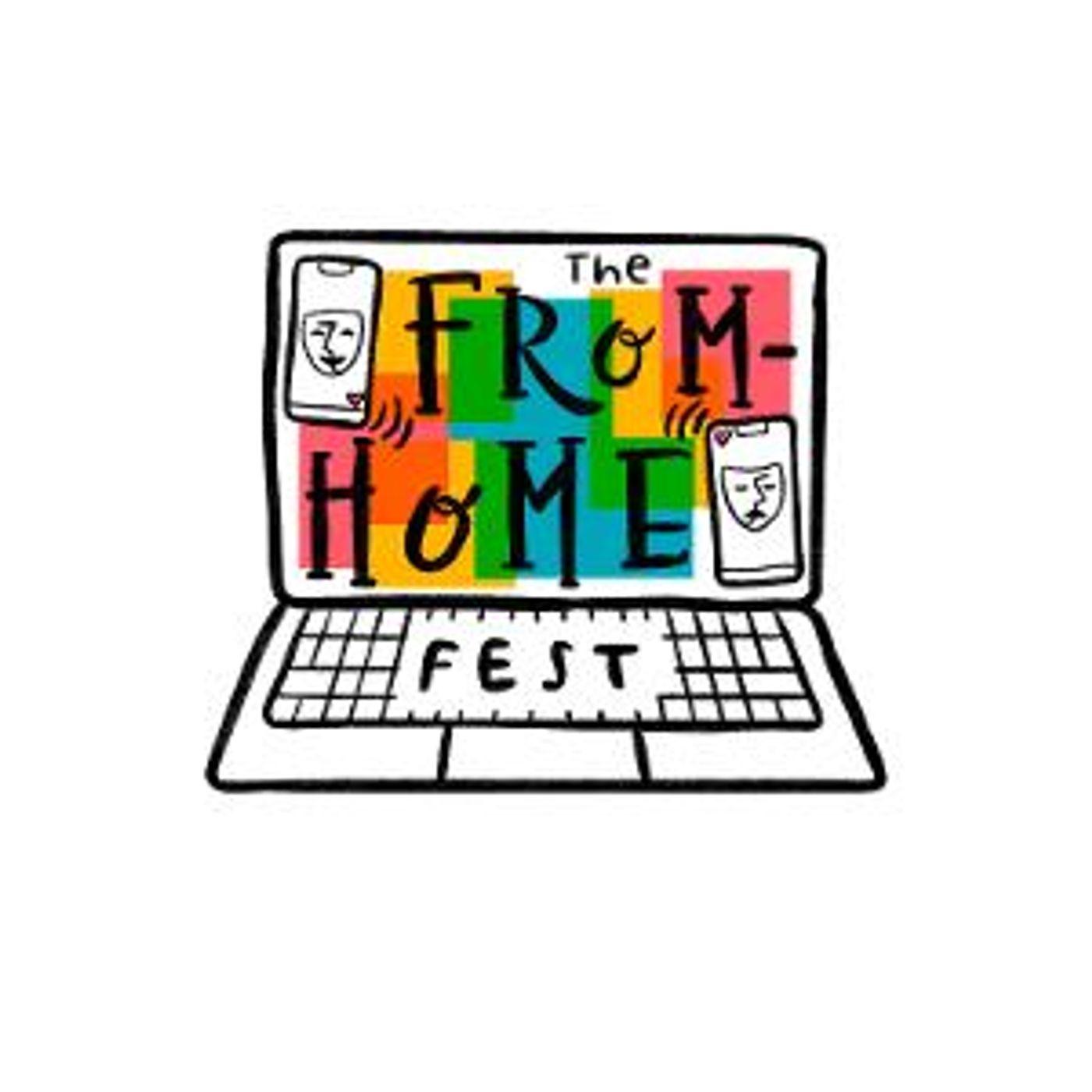 THE FROM-HOME FEST Launches This Month  Image