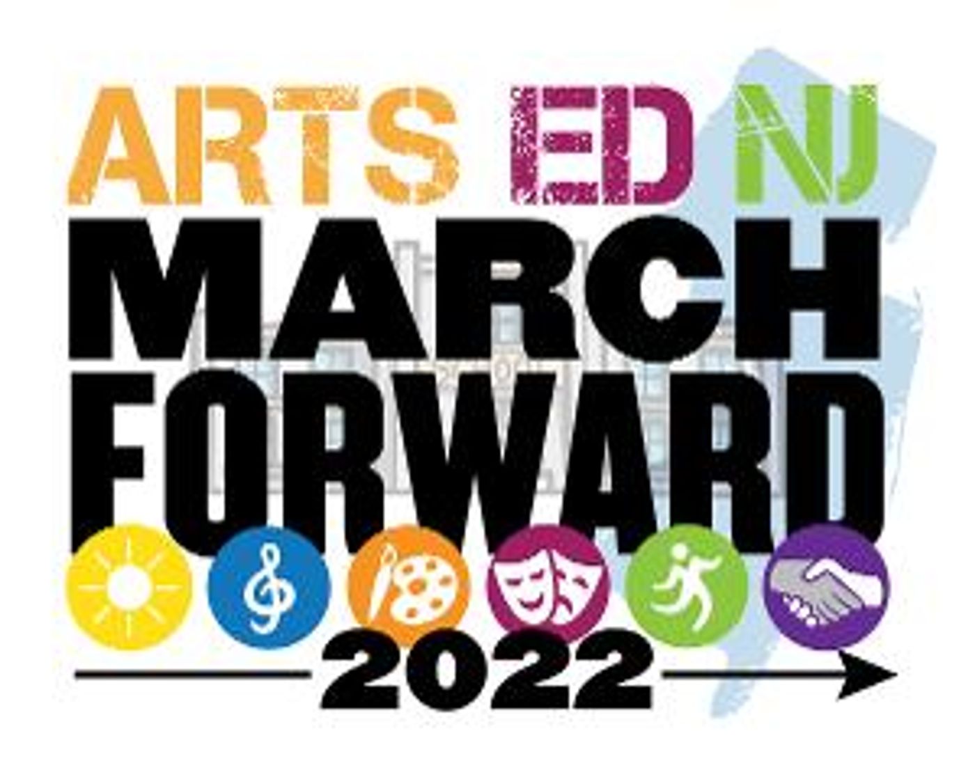 Arts Ed NJ Issues 'March Forward Spring 2022 Guidance For Arts Education'  Image