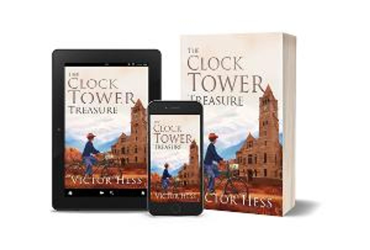 Victor Hess Promotes MG/YA Literary Novel THE CLOCK TOWER TREASURE  Image