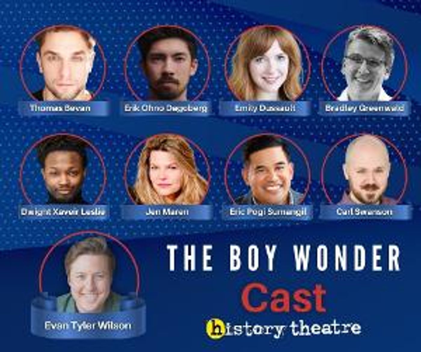 History Theatre Reveals Cast Of THE BOY WONDER  Image