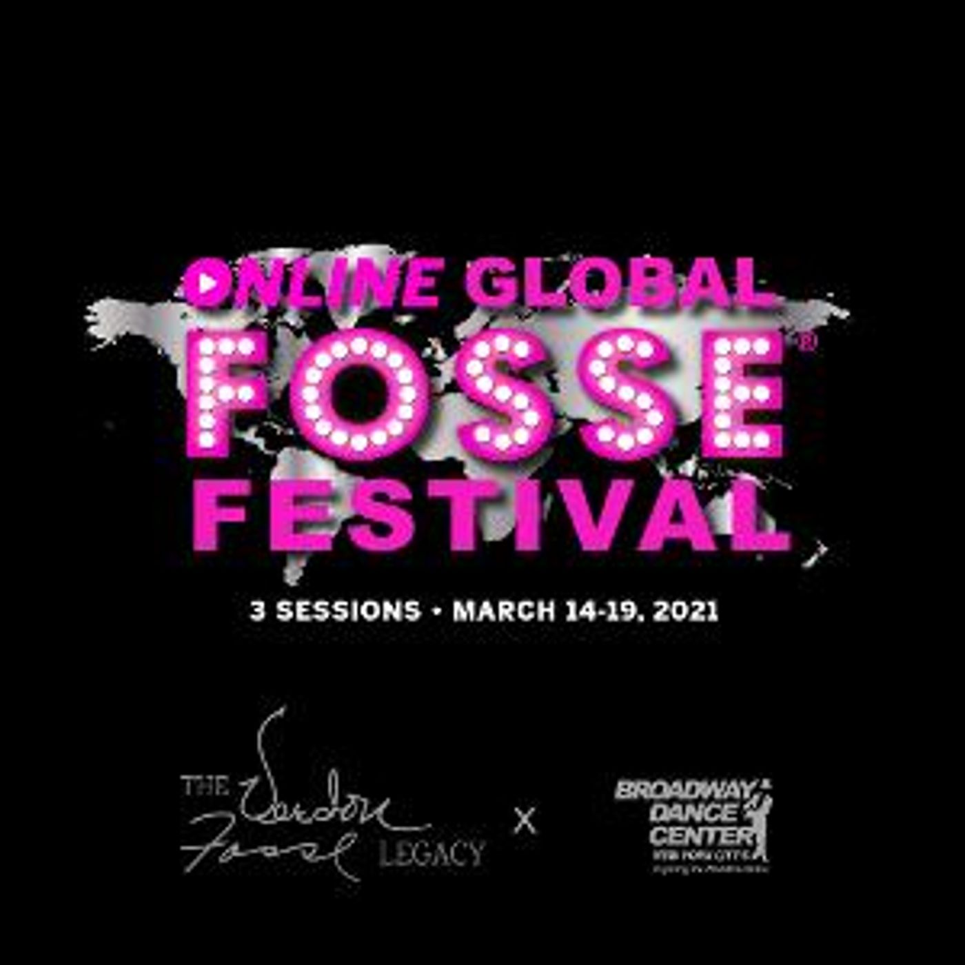 The Verdon Fosse Legacy and Broadway Dance Center Present The Online Global Fosse Festival  Image
