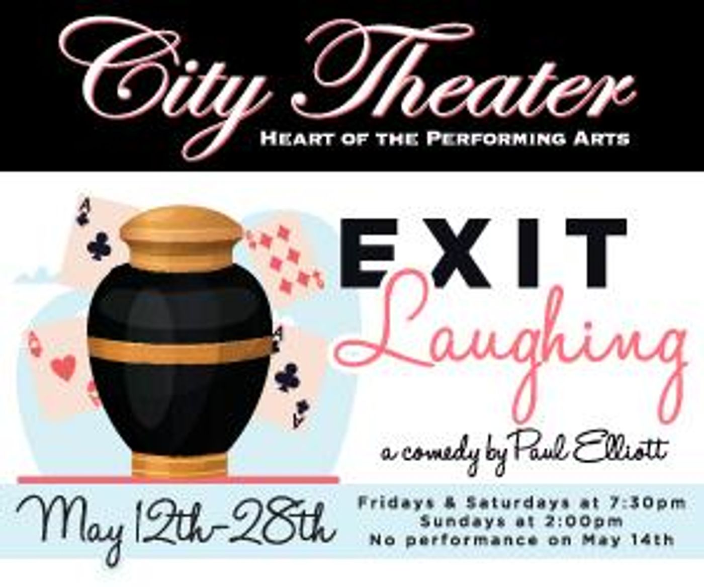 City Theater to Present EXIT LAUGHING in May  Image
