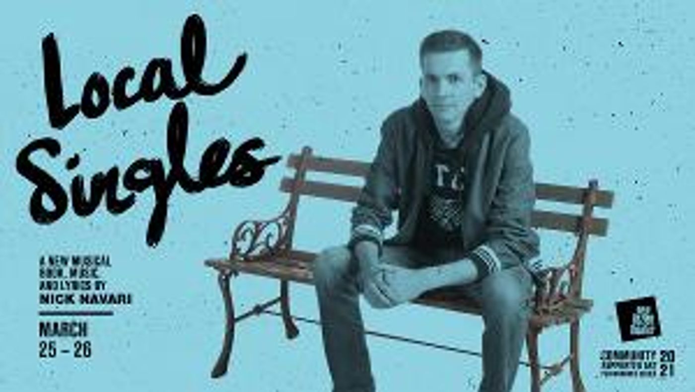 New Original Musical LOCAL SINGLES to Make National Debut In Pittsburgh in March  Image