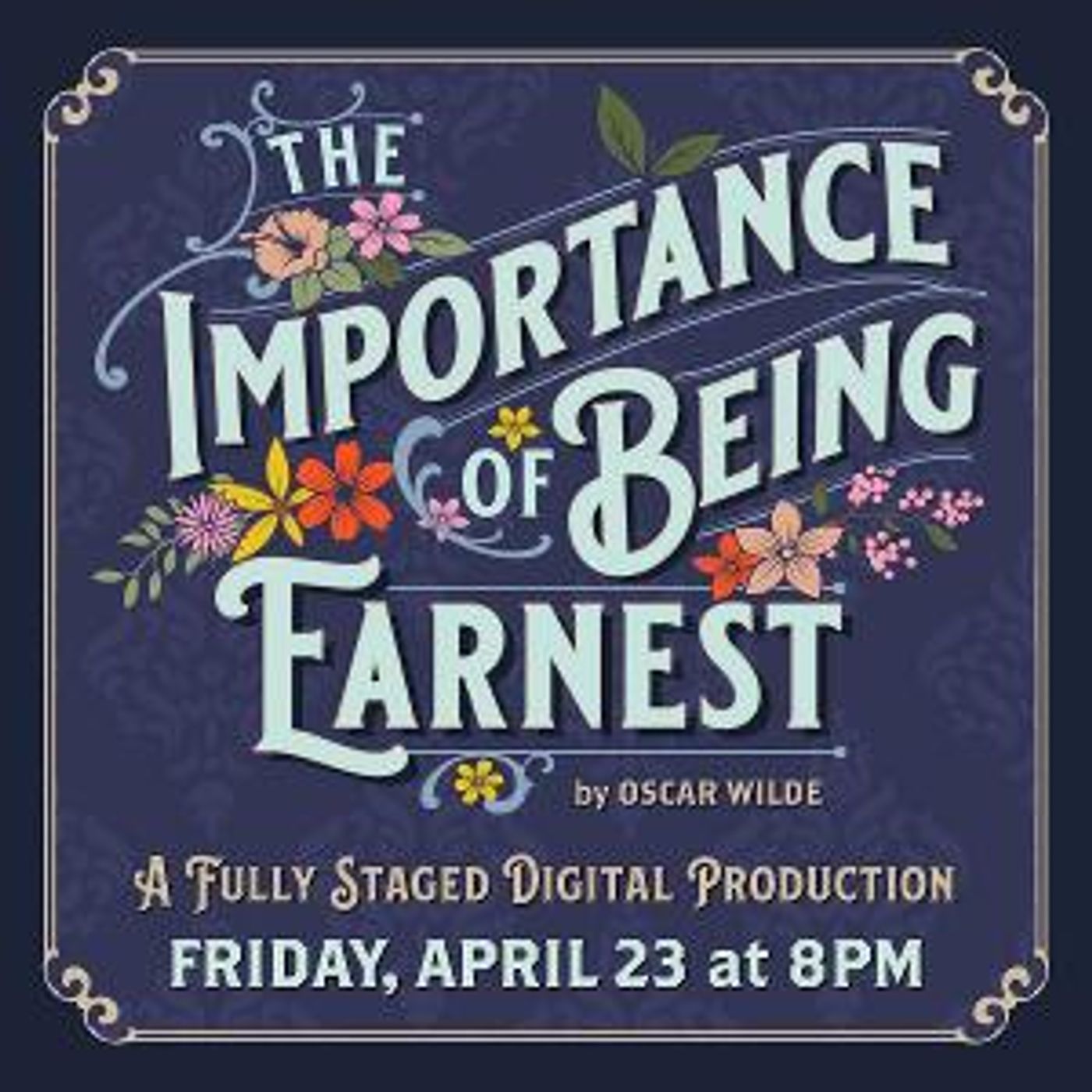 Castle Craig Players Present THE IMPORTANCE OF BEING EARNEST  Image