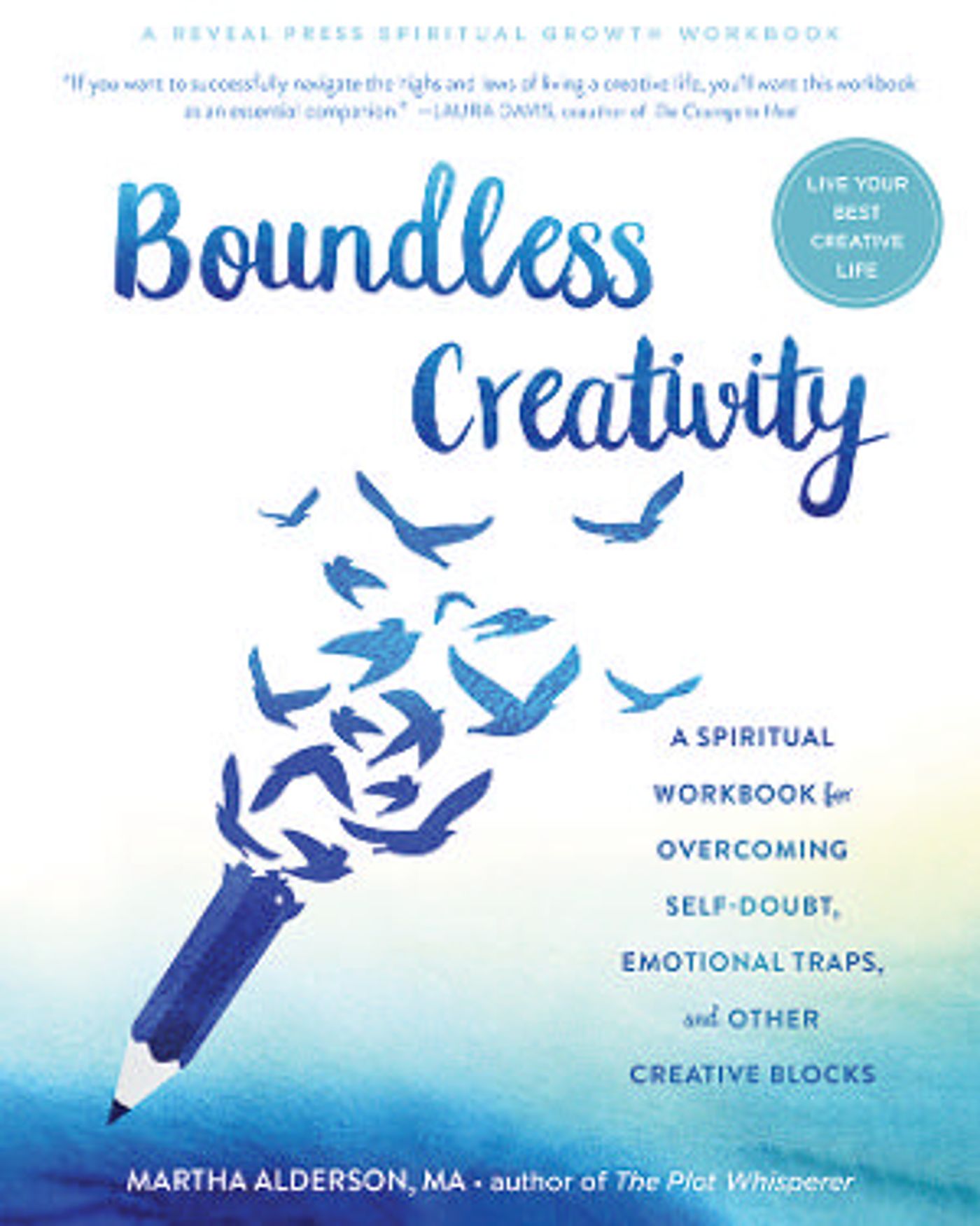 Martha Alderson Releases New Book BOUNDLESS CREATIVITY  Image
