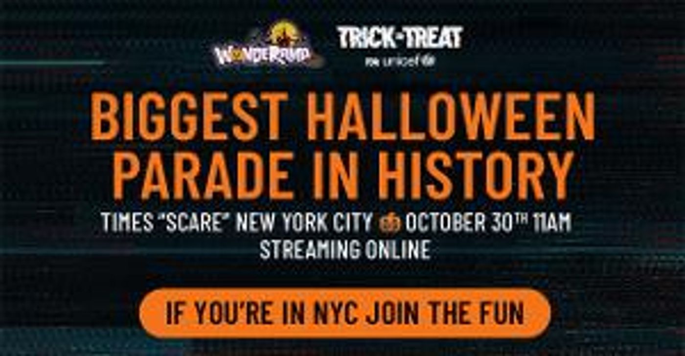 Wonderama TV, Times Square Allianc, And One Times Square To Present BIGGEST HALLOWEEN PARADE IN HISTORY II Broadcast  Image