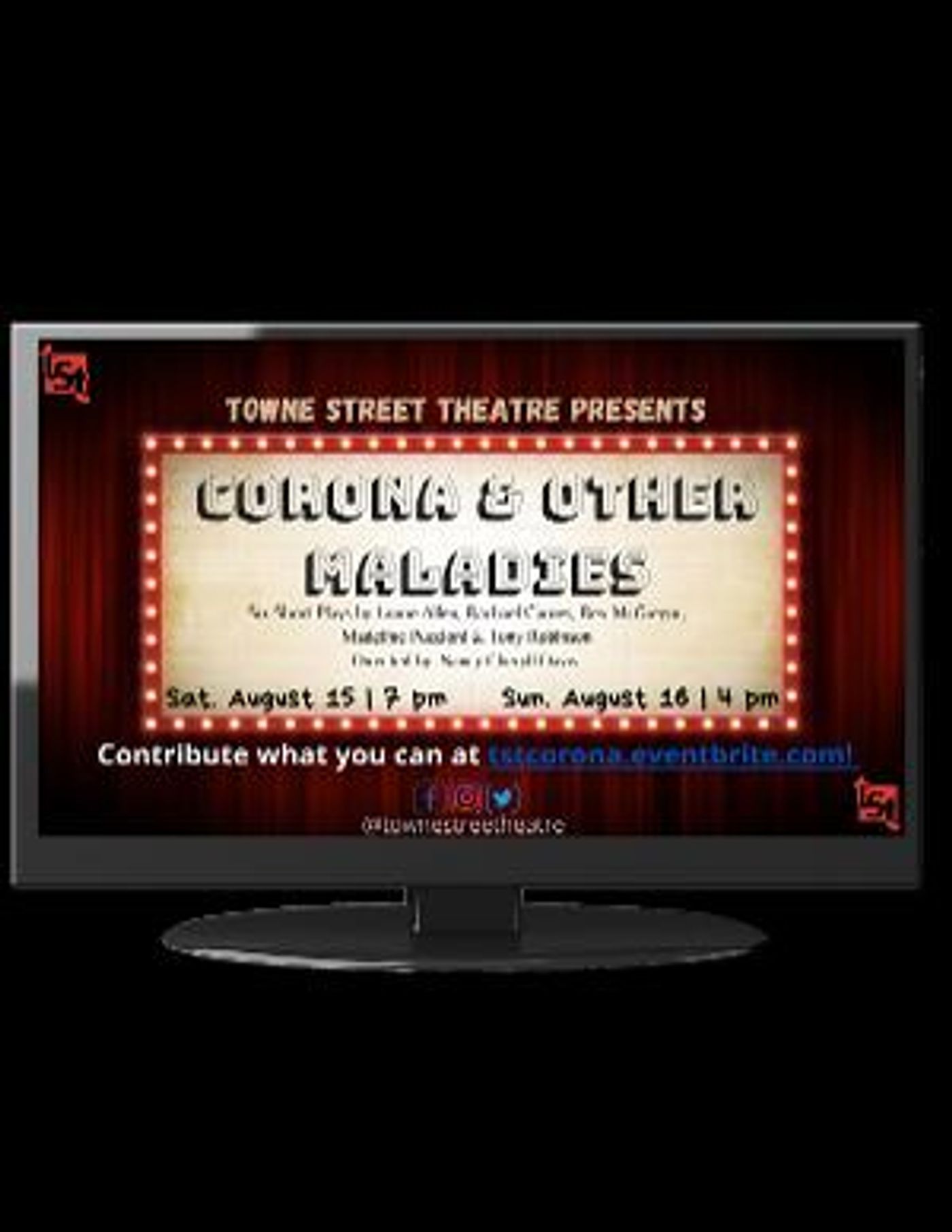 Towne Street Theatre Presents CORONA AND OTHER MALADIES  Image
