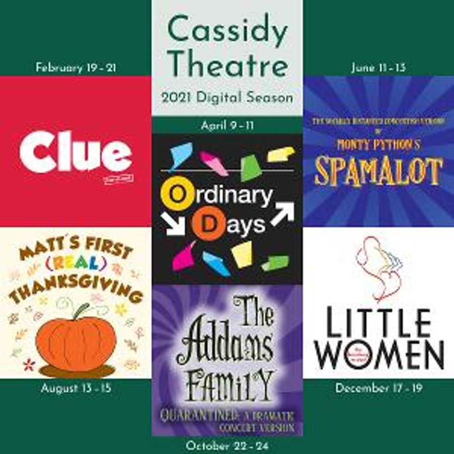 The Cassidy Theatre Announces 2021 Season Featuring CLUE: STAY AT HOME EDITION, ORDINARY DAYS and More Image