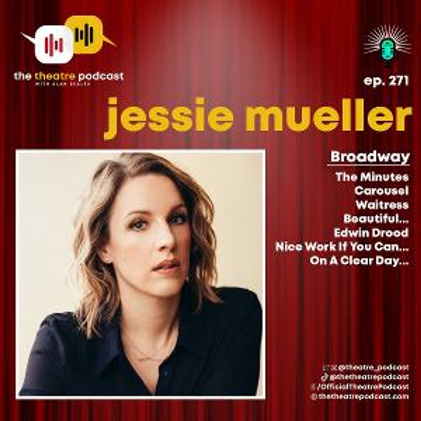 Podcast Exclusive: The Theatre Podcast With Alan Seales Featuring Jessie Mueller  Image