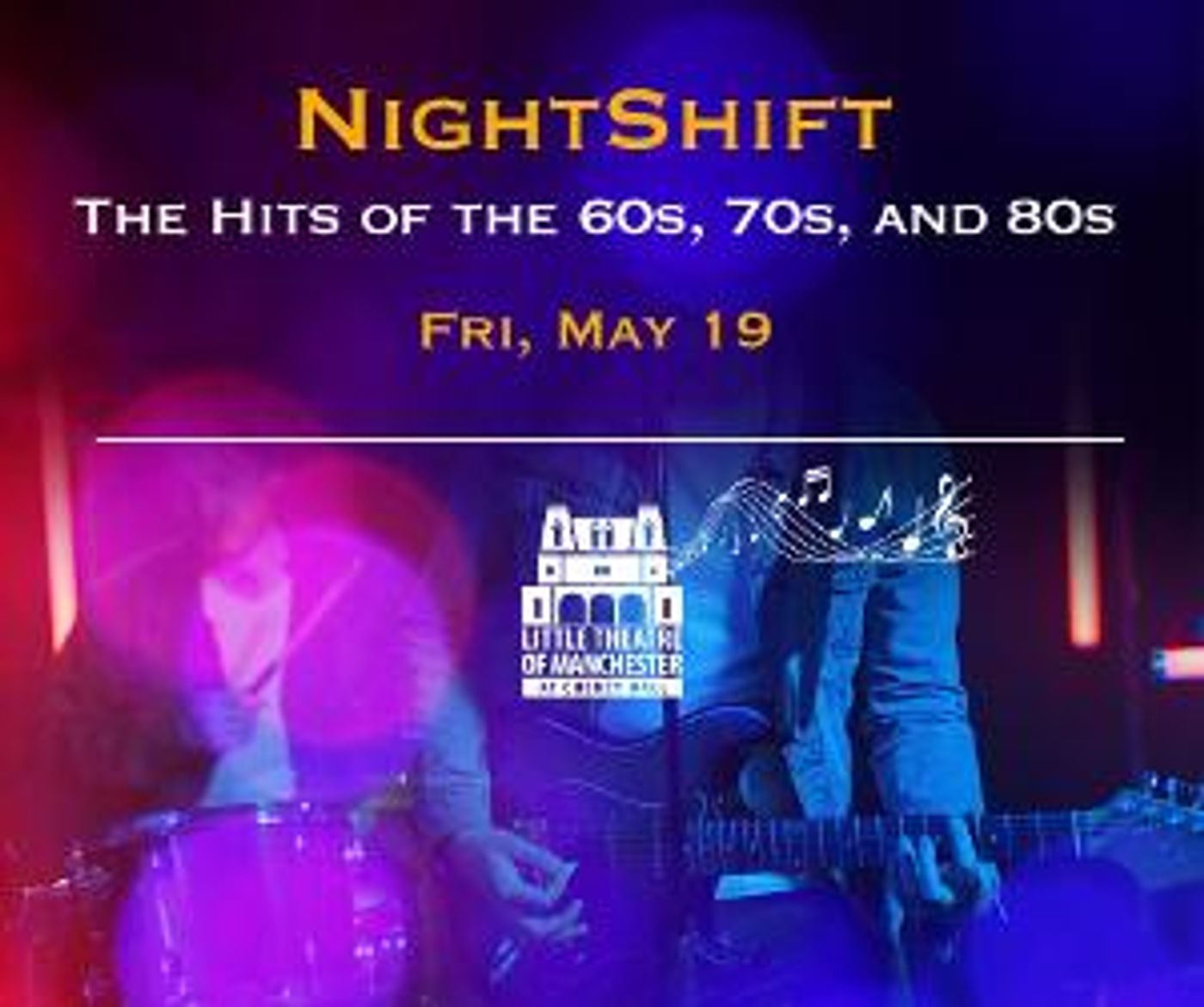 NIGHT SHIFT: The Hits Of The 60s, 70s & 80s is Coming to Cheney Hall in May  Image