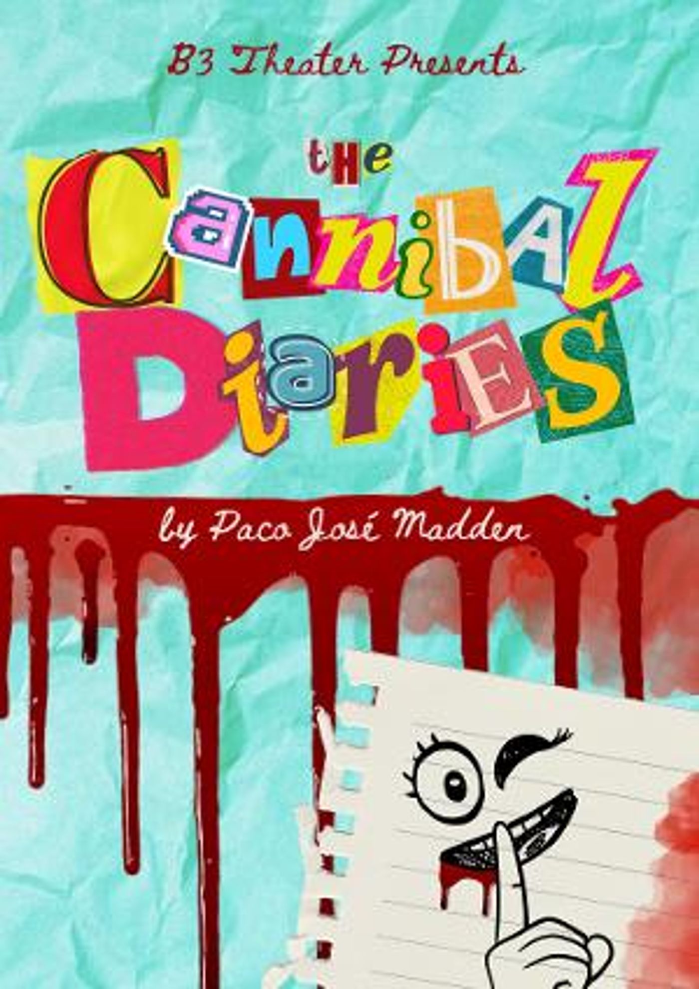 THE CANNIBAL DIARIES to Premiere at B3 Theater This Month  Image