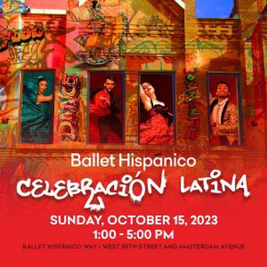 Ballet Hispánico Invites The Community To Celebración Latina, A 'Familia' Friendly, Fun Event Image