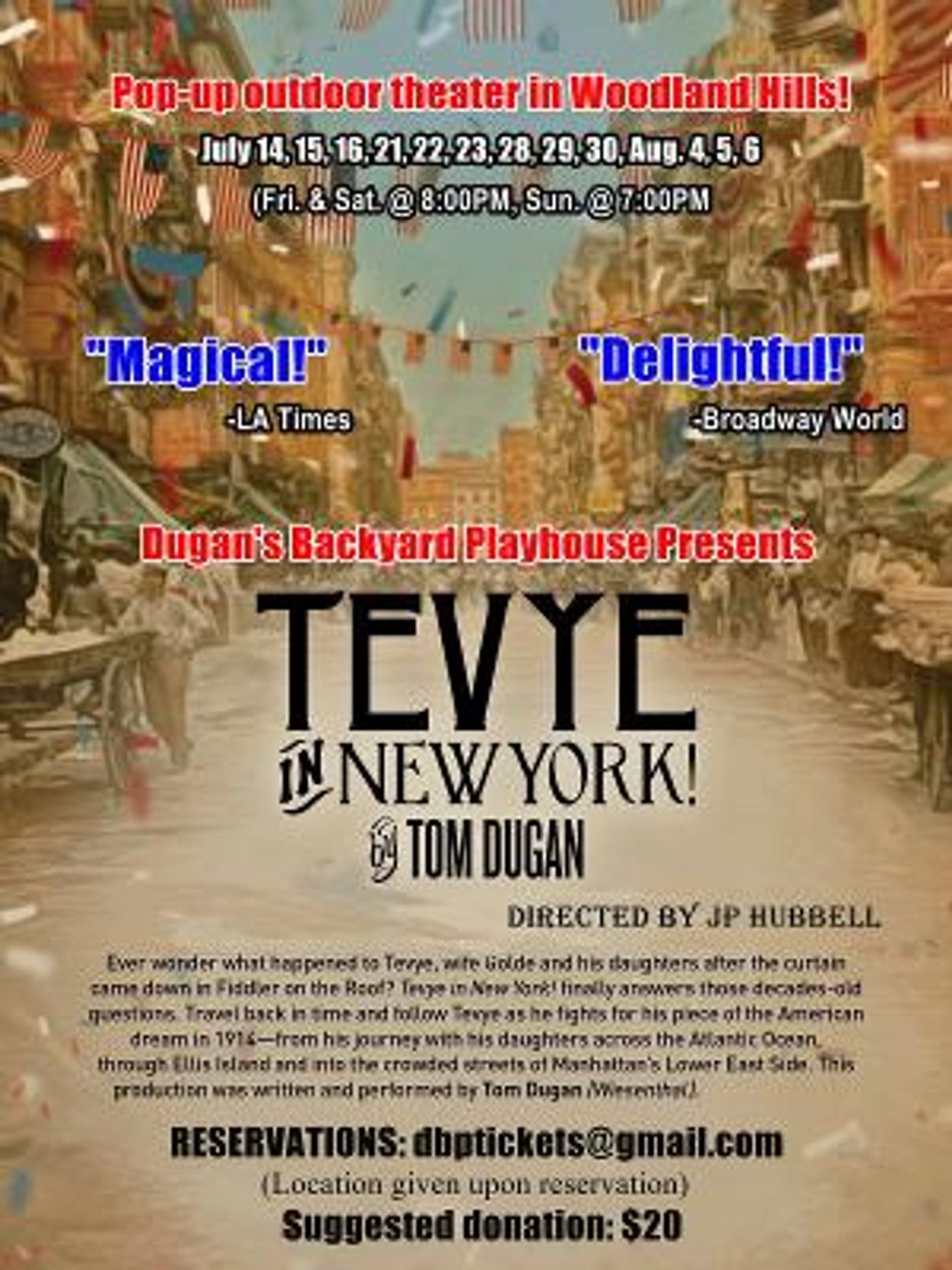 TEVYE IN NEW YORK Opens This Week at Dugan's Backyard Playhouse  Image