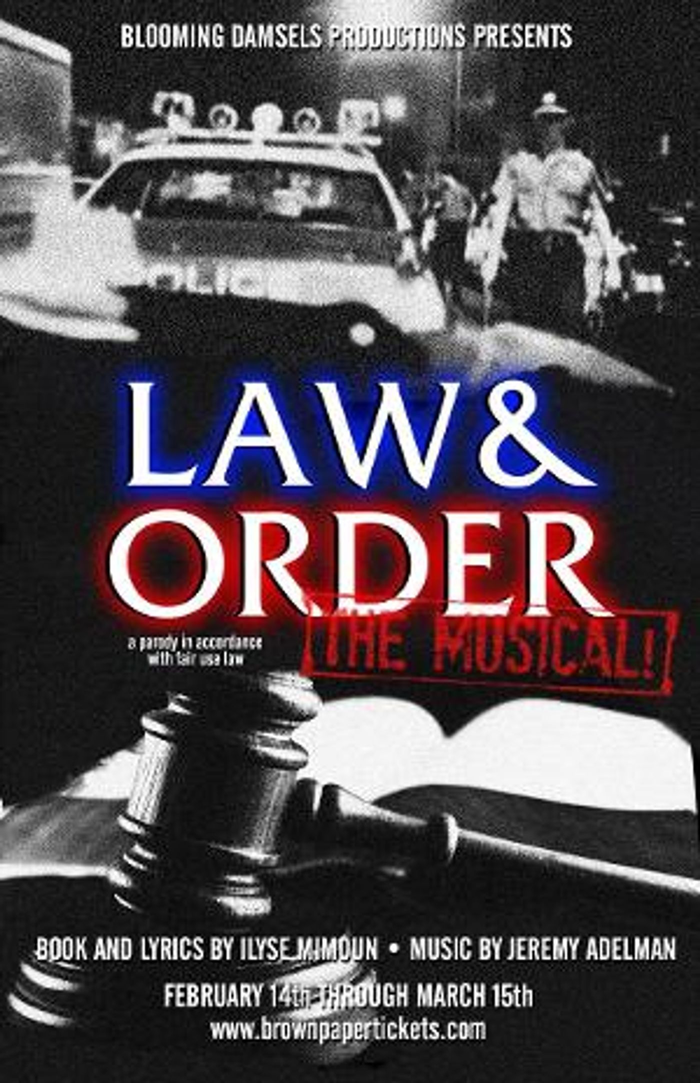LAW AND ORDER: THE MUSICAL Comes to Broadwater Second Stage  Image