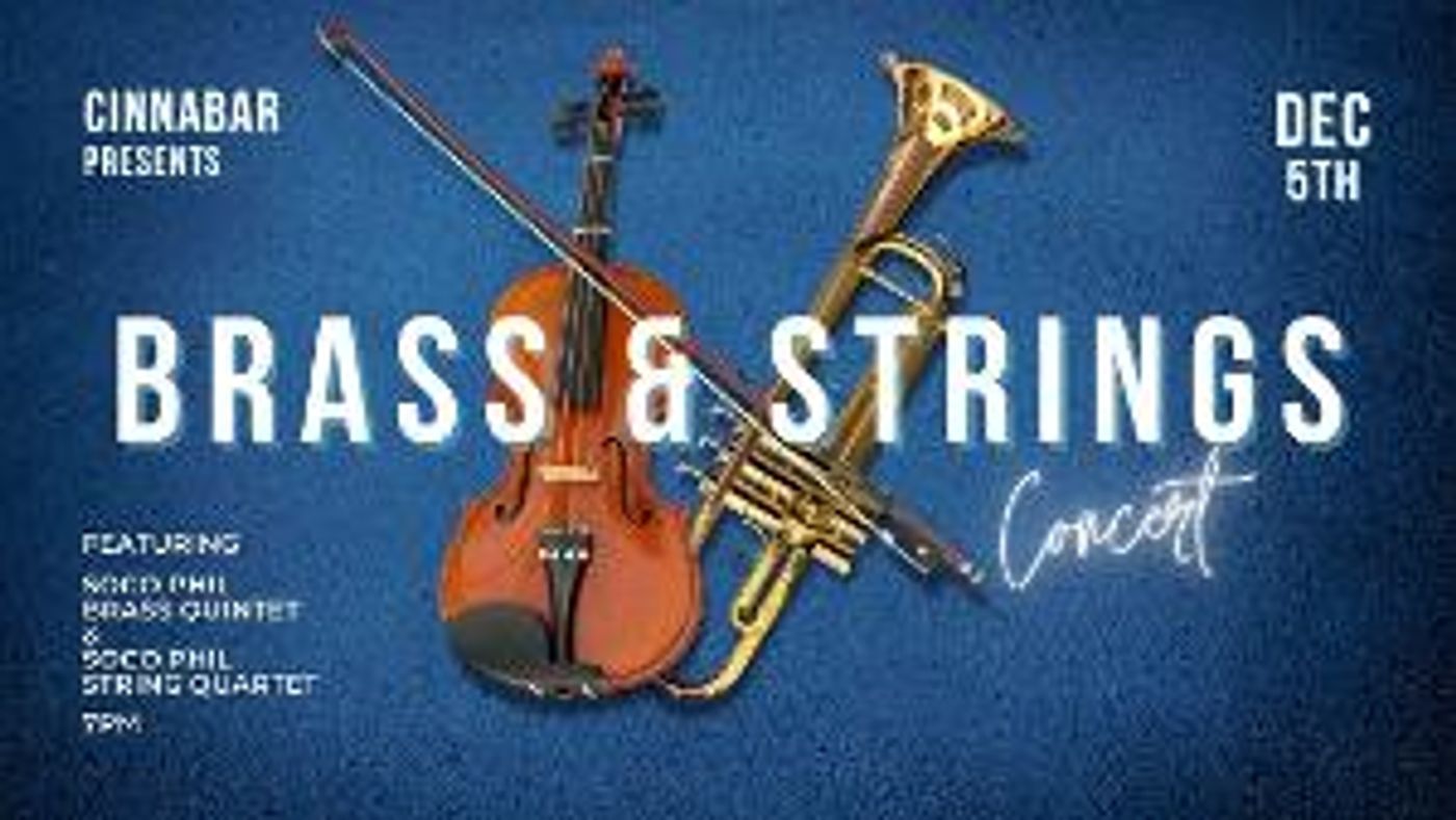 Cinnabar Theater to Present Classical Concert Featuring The SoCo Phil Brass Quintet & The SoCo Phil String Quartet  Image